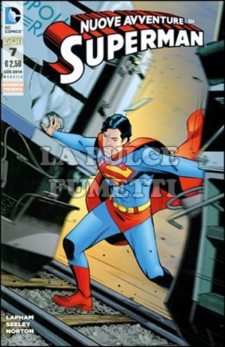 LEGGENDE DC PRESENTA # 7 - NUOVE AVVENTURE DI SUPERMAN 7